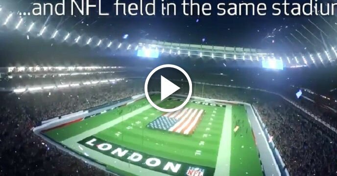 Tottenham Hotspur Releases Video of New Stadium That Will Host NFL Games in Future